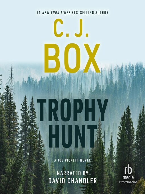 Title details for Trophy Hunt by C. J. Box - Available